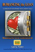 Romancing the Loan by Larry Tyler